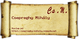 Csepreghy Mihály névjegykártya